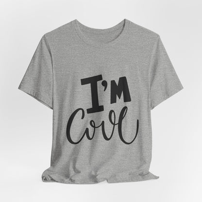 I'm Cool Tee Funny Kids Typography T-Shirt