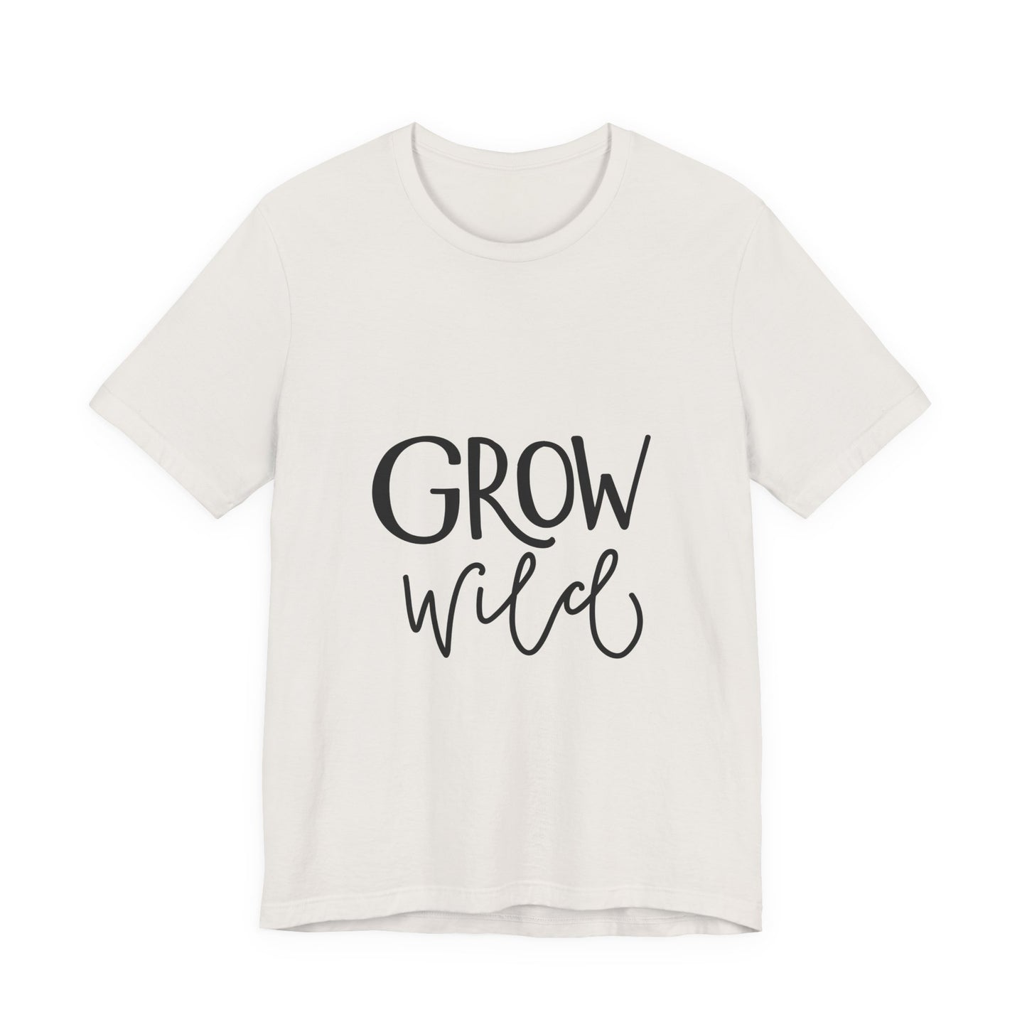 Grow Wild T-Shirt Hand Lettered Nature Tee