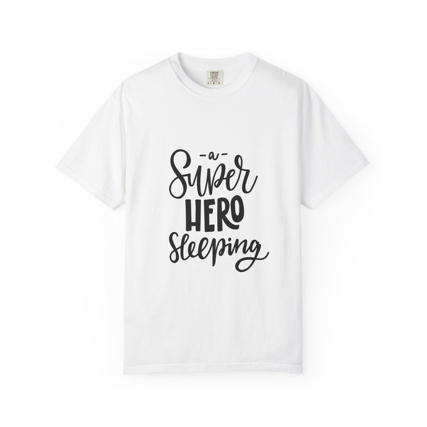 A Super Hero Sleeping Kids Garment-Dyed Tee