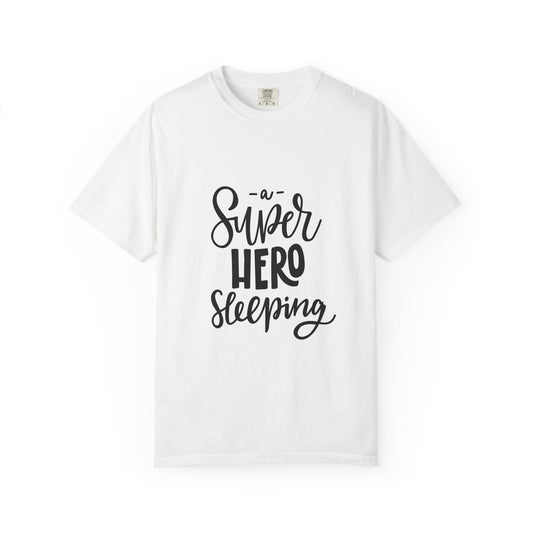 A Super Hero Sleeping Kids Garment-Dyed Tee
