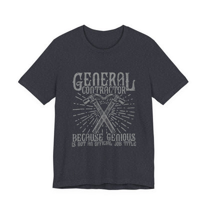 General Contractor Funny T-Shirt Genius Gift