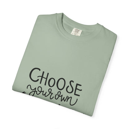 Choose Your Own Adventure Garment-Dyed Tee
