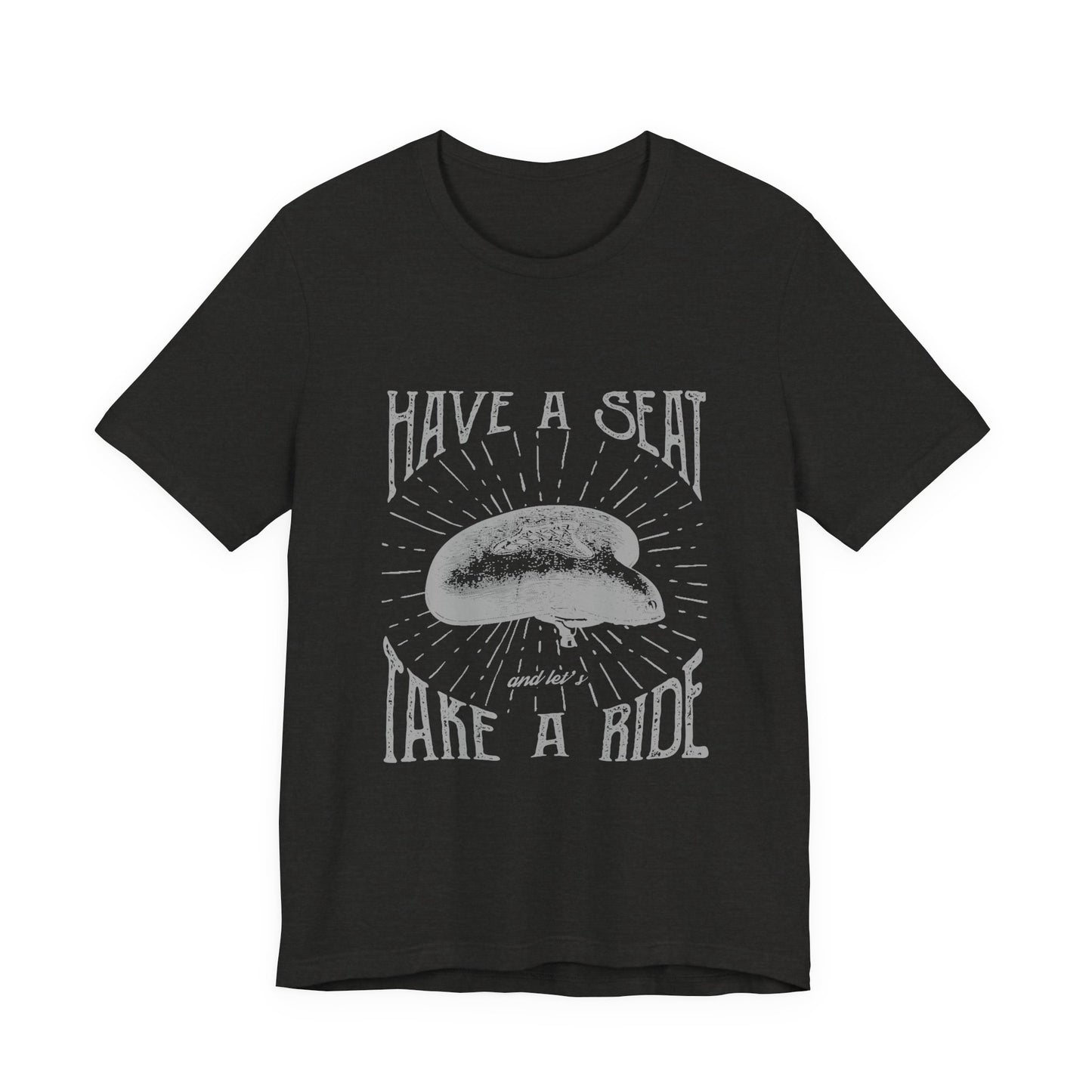 Cycling T-Shirt Have a Seat Take a Ride Tee