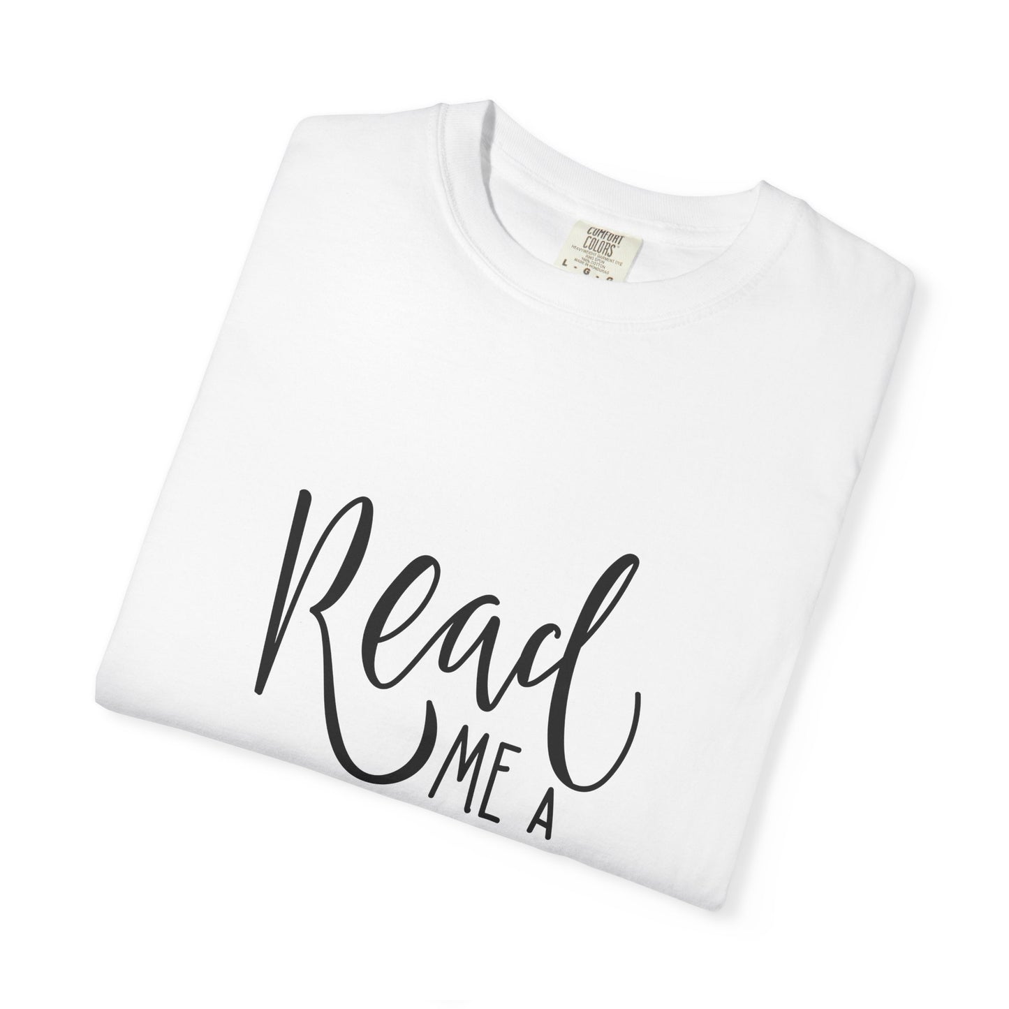 Read Me a Story Kids Garment-Dyed Tee