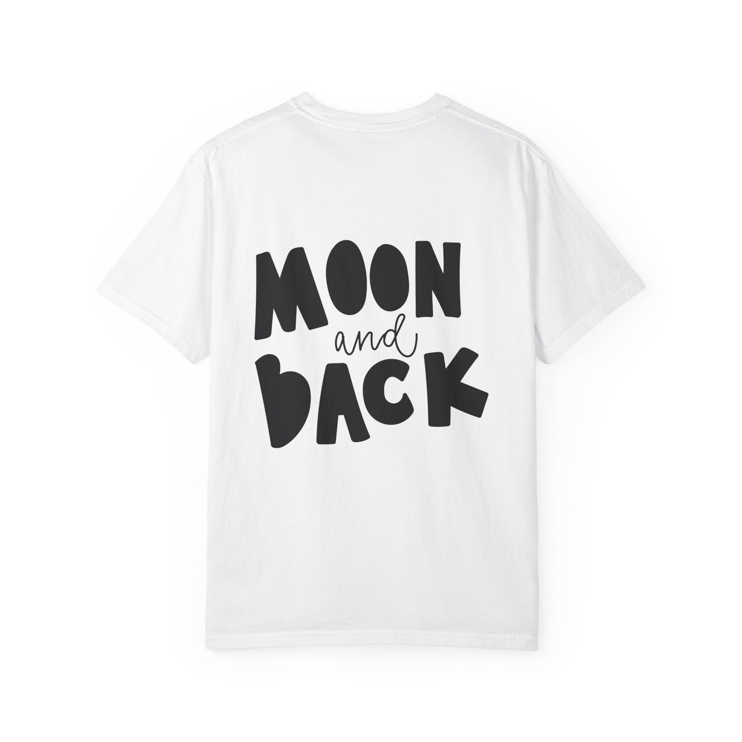 Moon and Back Heavyweight Tee Love Quote