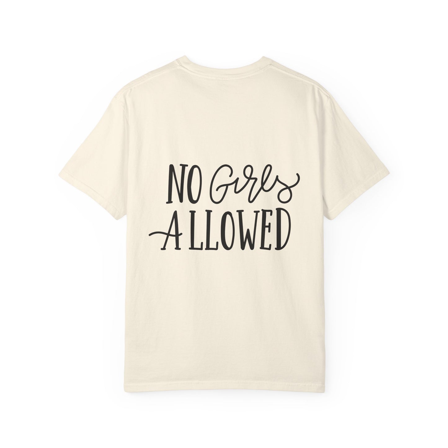 No Girls Allowed Boys Garment-Dyed Tee
