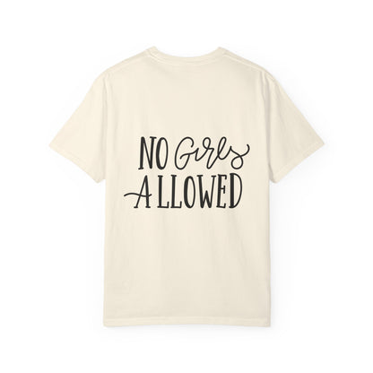 No Girls Allowed Boys Garment-Dyed Tee