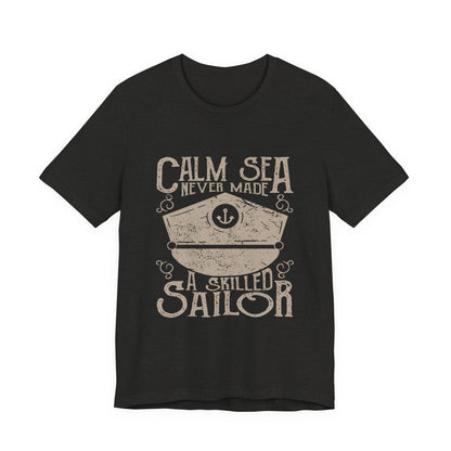 Calm Sea Skilled Sailor T-Shirt Nautical Tee