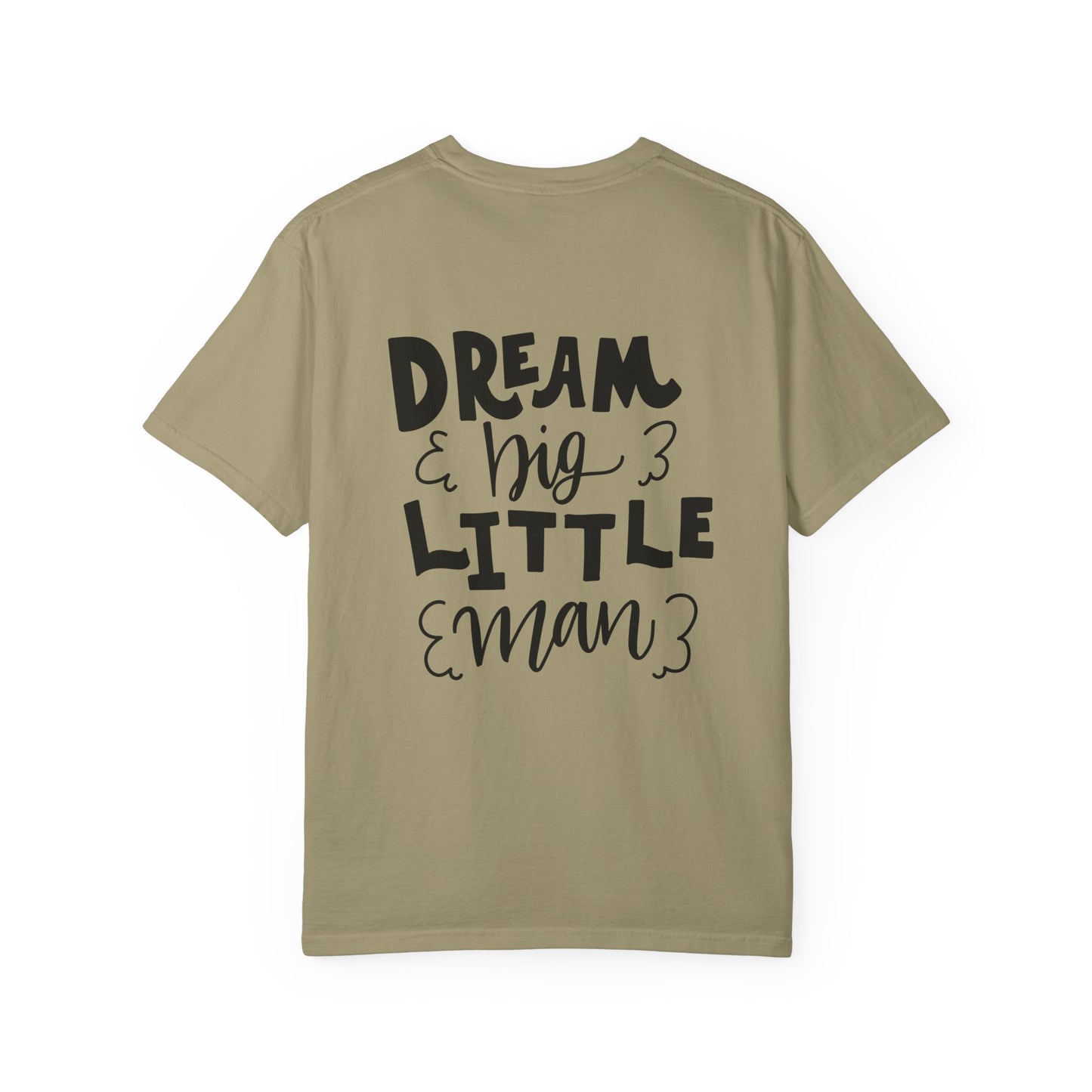 Dream Big Little Man Toddler Boy Tee