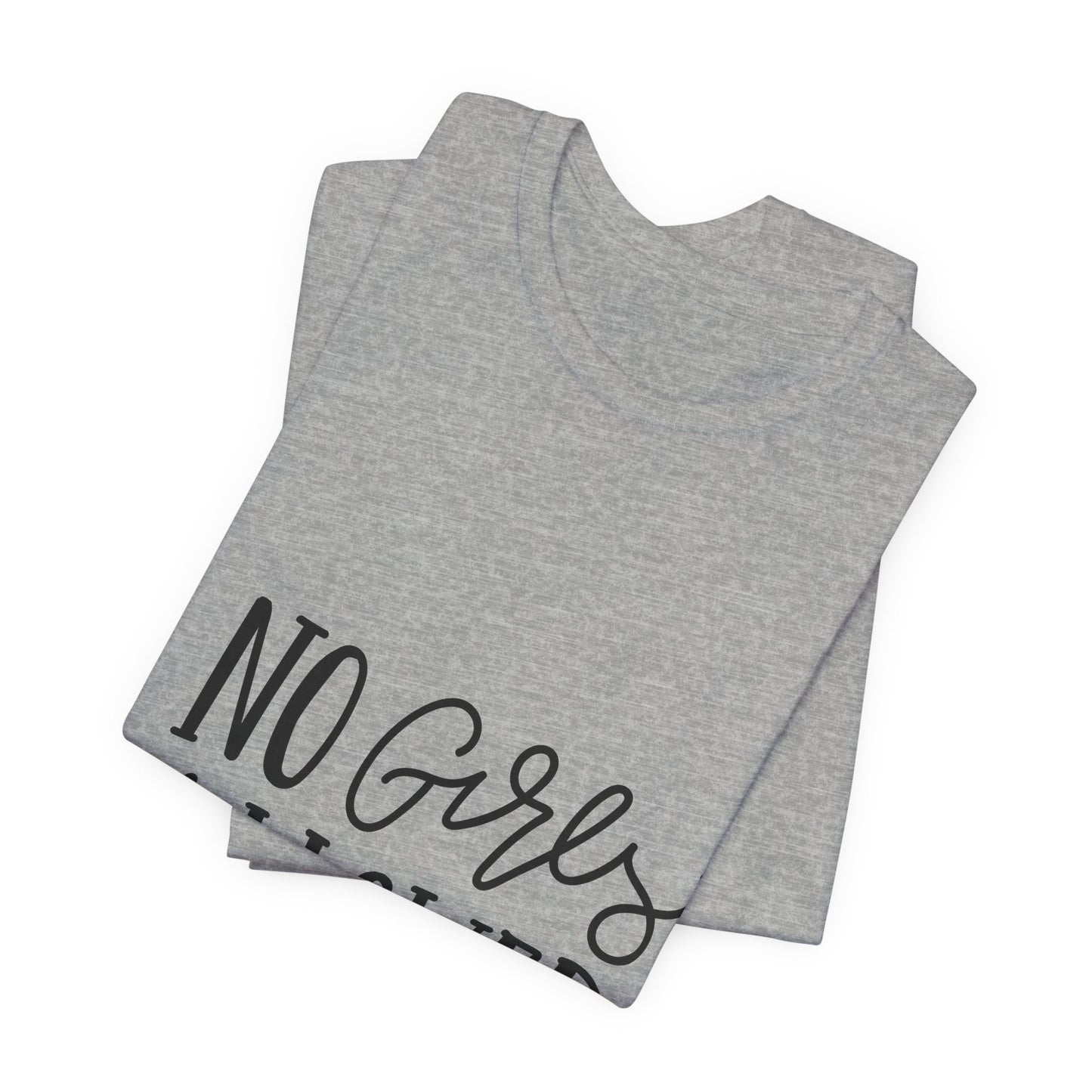 No Girls Allowed T-Shirt Funny Boys Tee