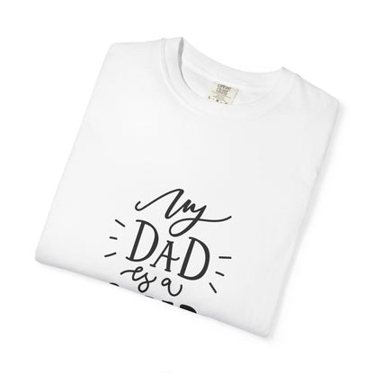 My Dad Is a Superhero Garment-Dyed Tee