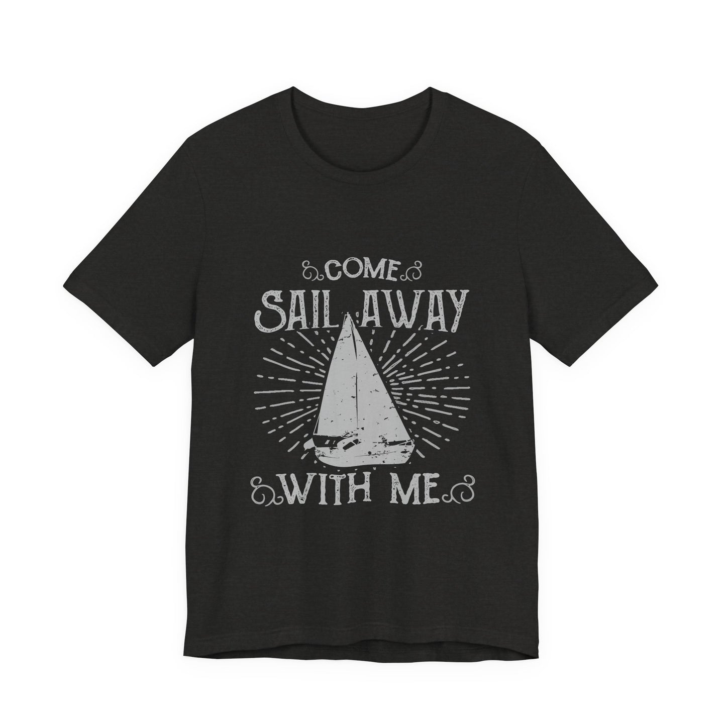 Come Sail Away T-Shirt Retro Nautical Sailing Tee