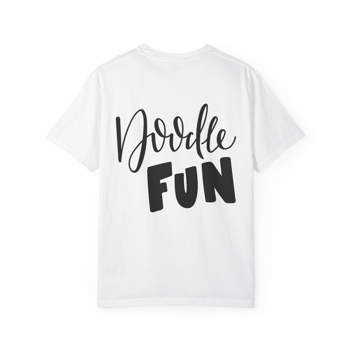Doodle Fun Tee Hand Lettered Artist Graphic