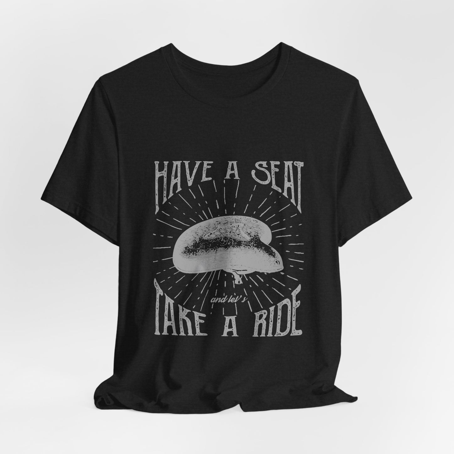 Cycling T-Shirt Have a Seat Take a Ride Tee