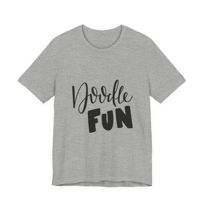 Doodle Fun T-Shirt Hand Lettered Artist Tee