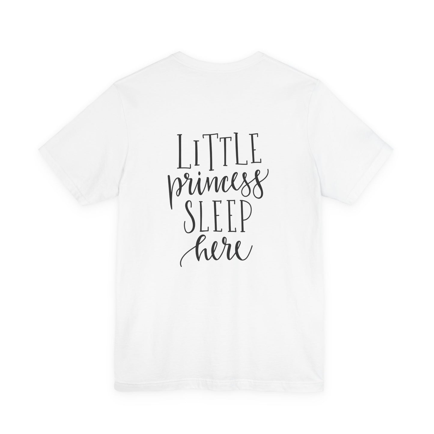 Little Princess Sleep Here Girls T-Shirt