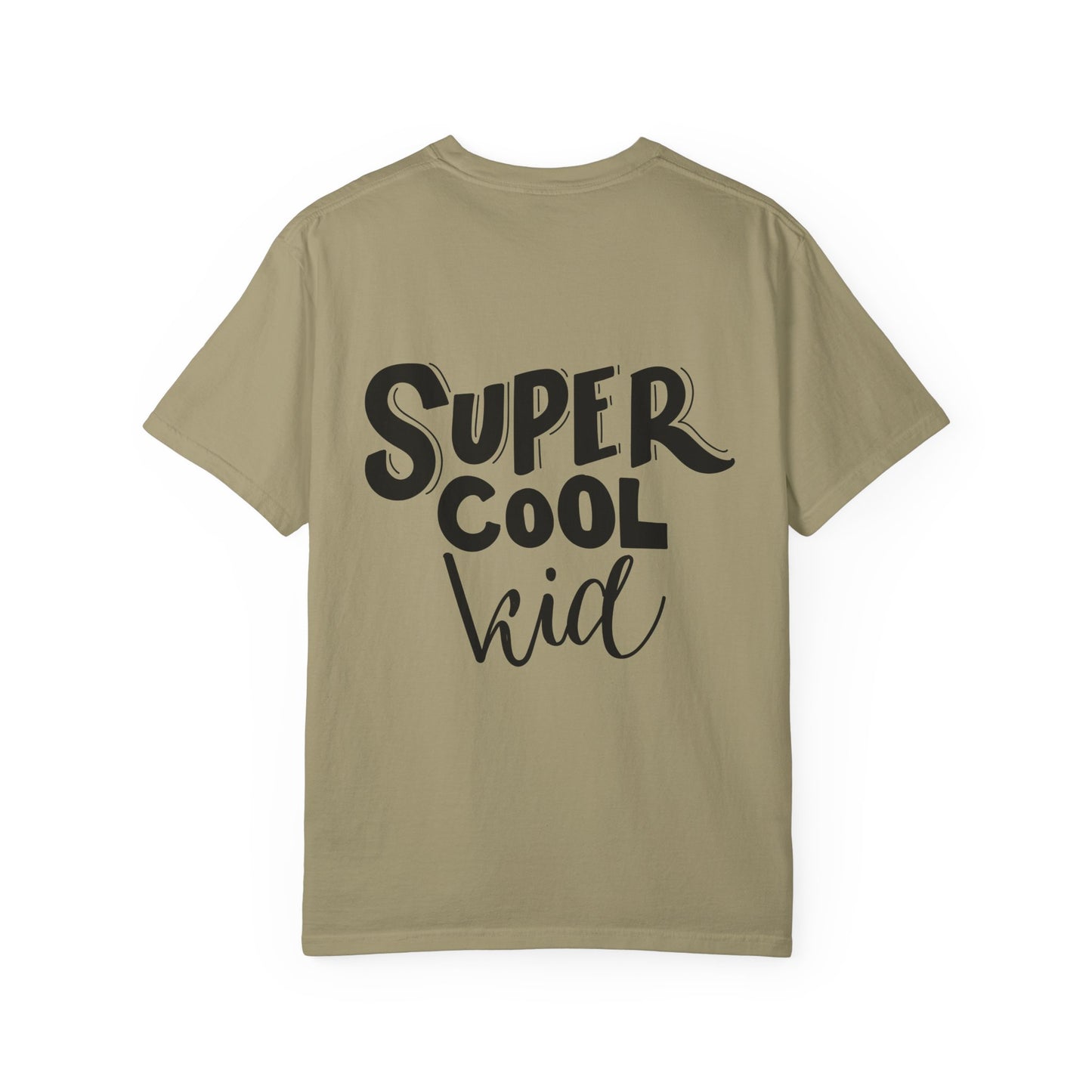 Super Cool Kid Tee Garment-Dyed Kids Shirt