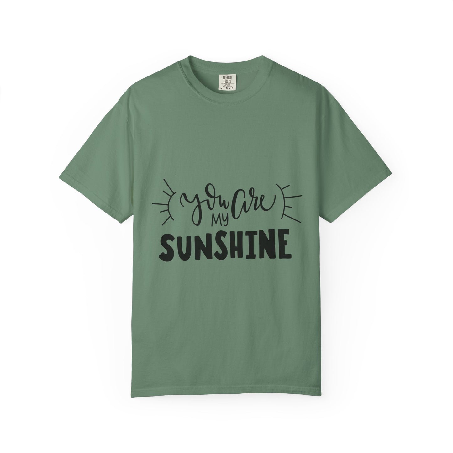 You Are My Sunshine Garment-Dyed Tee Gift