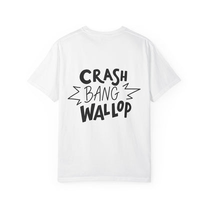 Crash Bang Wallop Garment-Dyed Tee Comic Type