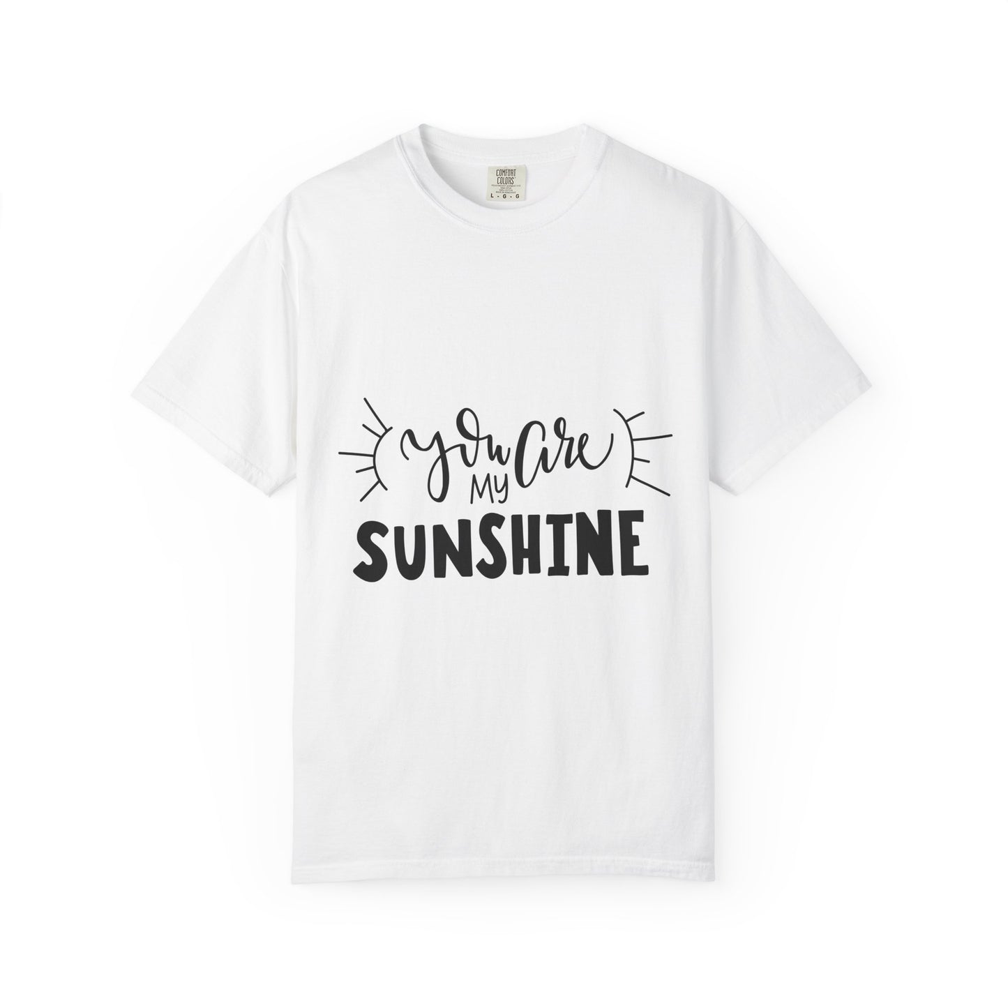 You Are My Sunshine Garment-Dyed Tee Gift
