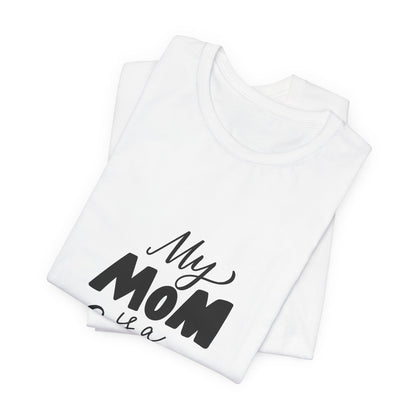My Mom Is a Fairy T-Shirt Cute Mom Gift
