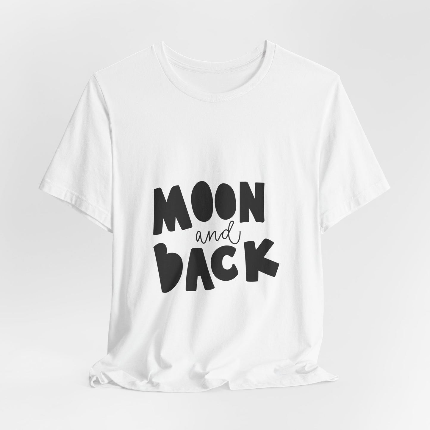 Moon and Back T-Shirt Love Quote Family Tee