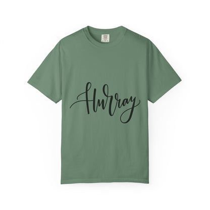 Hurray Calligraphy Script Garment-Dyed Tee