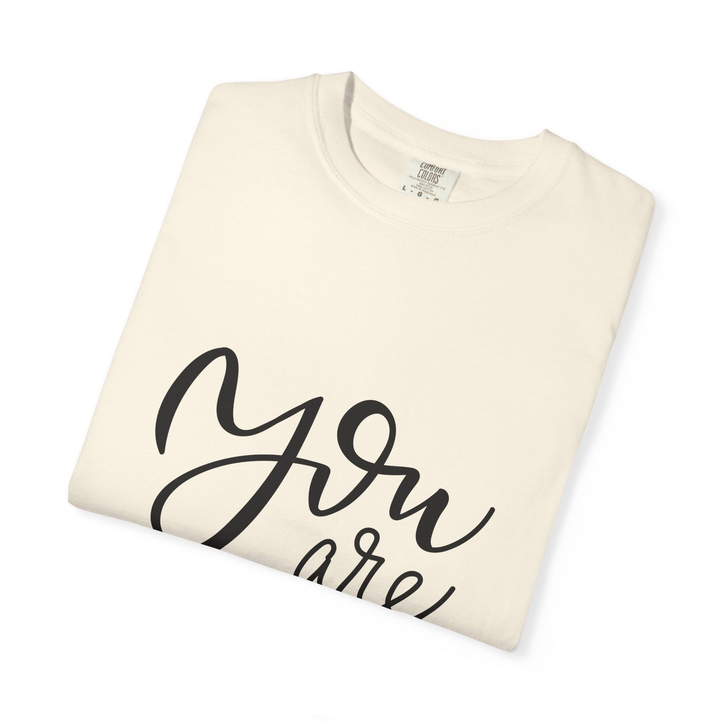 You Are Unique Tee Garment-Dyed Vintage Wash