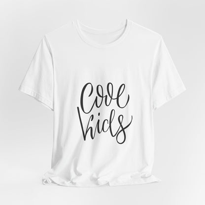 Cool Kids T-Shirt Hand Lettered Script Tee