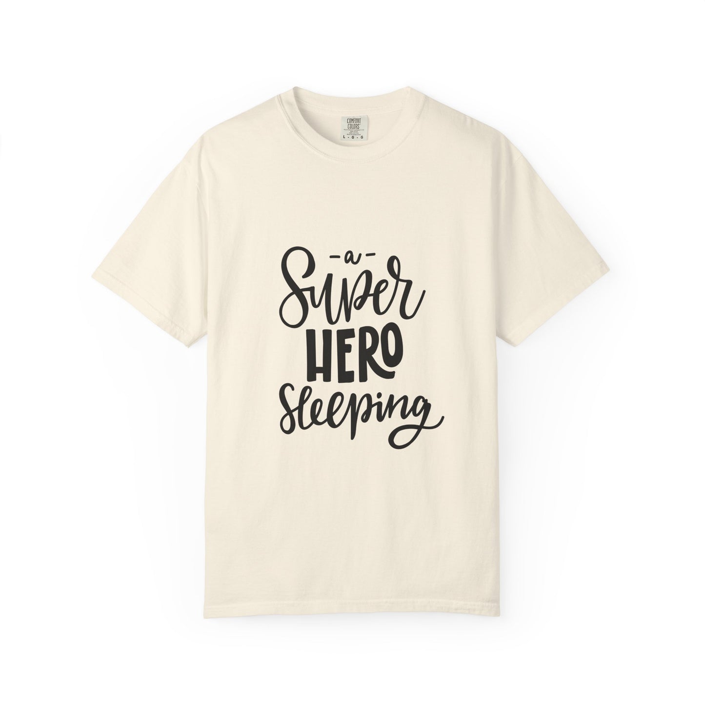 A Super Hero Sleeping Kids Garment-Dyed Tee