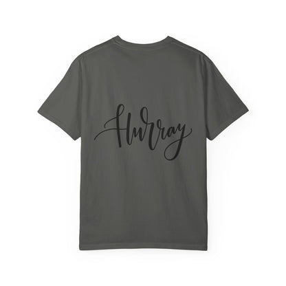 Hurray Calligraphy Script Garment-Dyed Tee