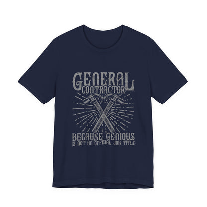 General Contractor Funny T-Shirt Genius Gift