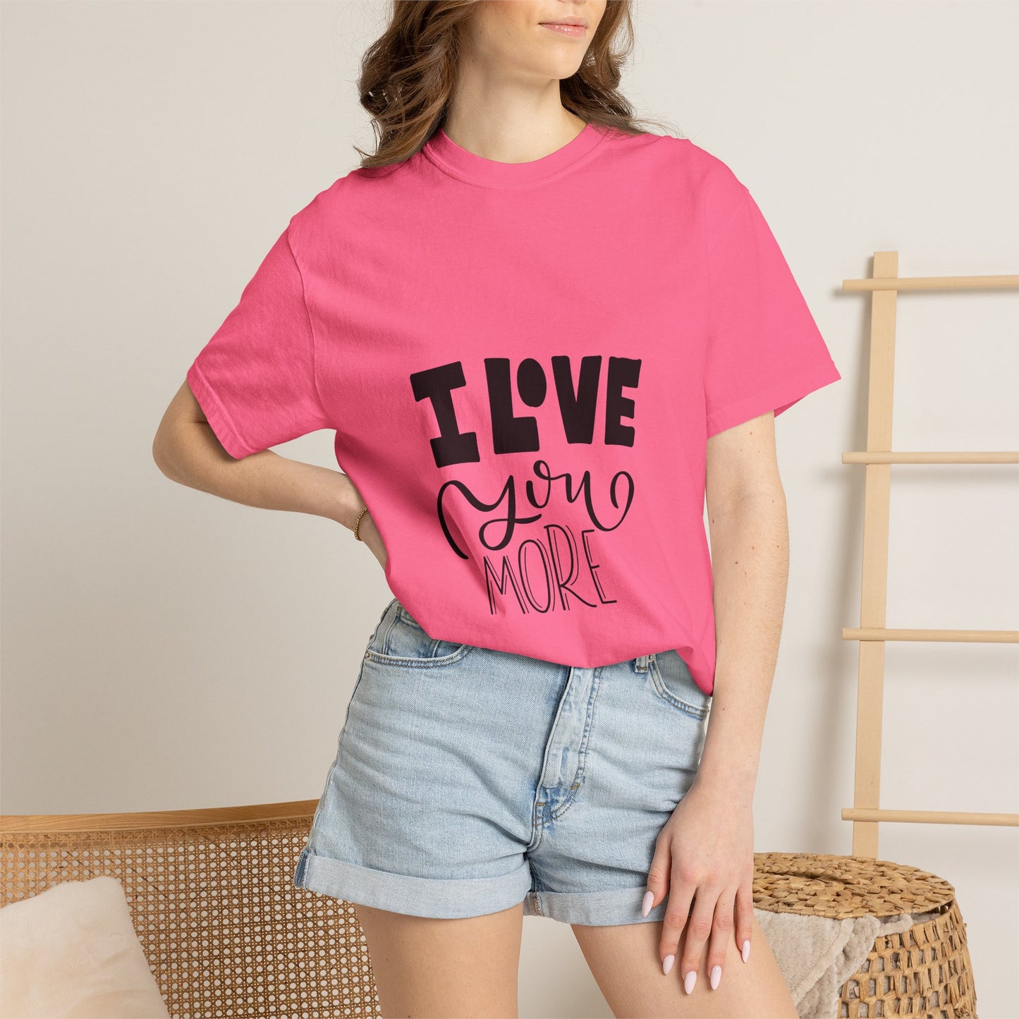I Love You More Garment-Dyed Tee Couples