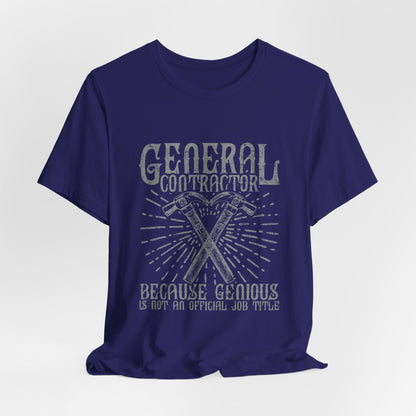 General Contractor Funny T-Shirt Genius Gift