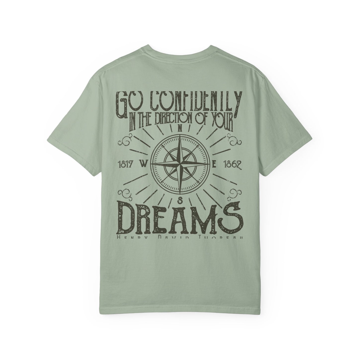 Go Confidently Dreams Garment-Dyed Tee Thoreau
