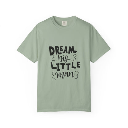 Dream Big Little Man Toddler Boy Tee