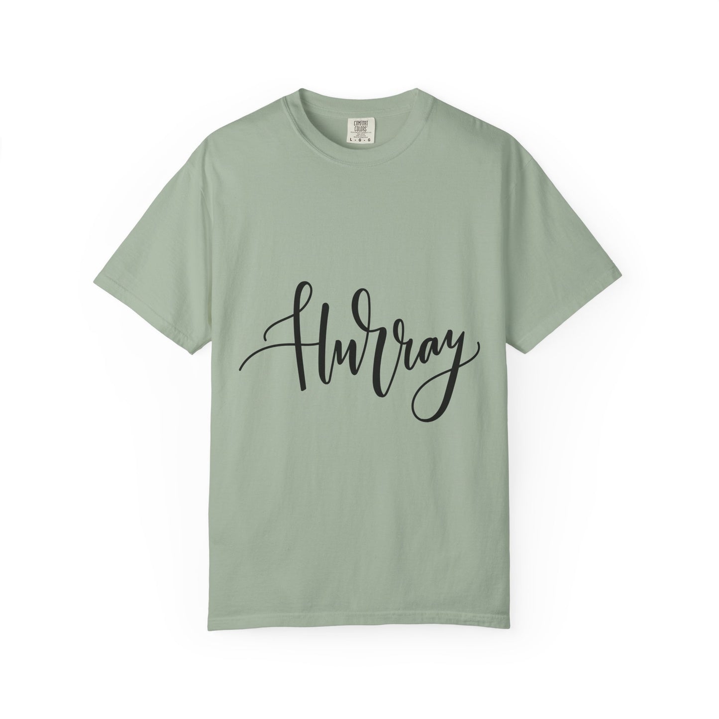 Hurray Calligraphy Script Garment-Dyed Tee