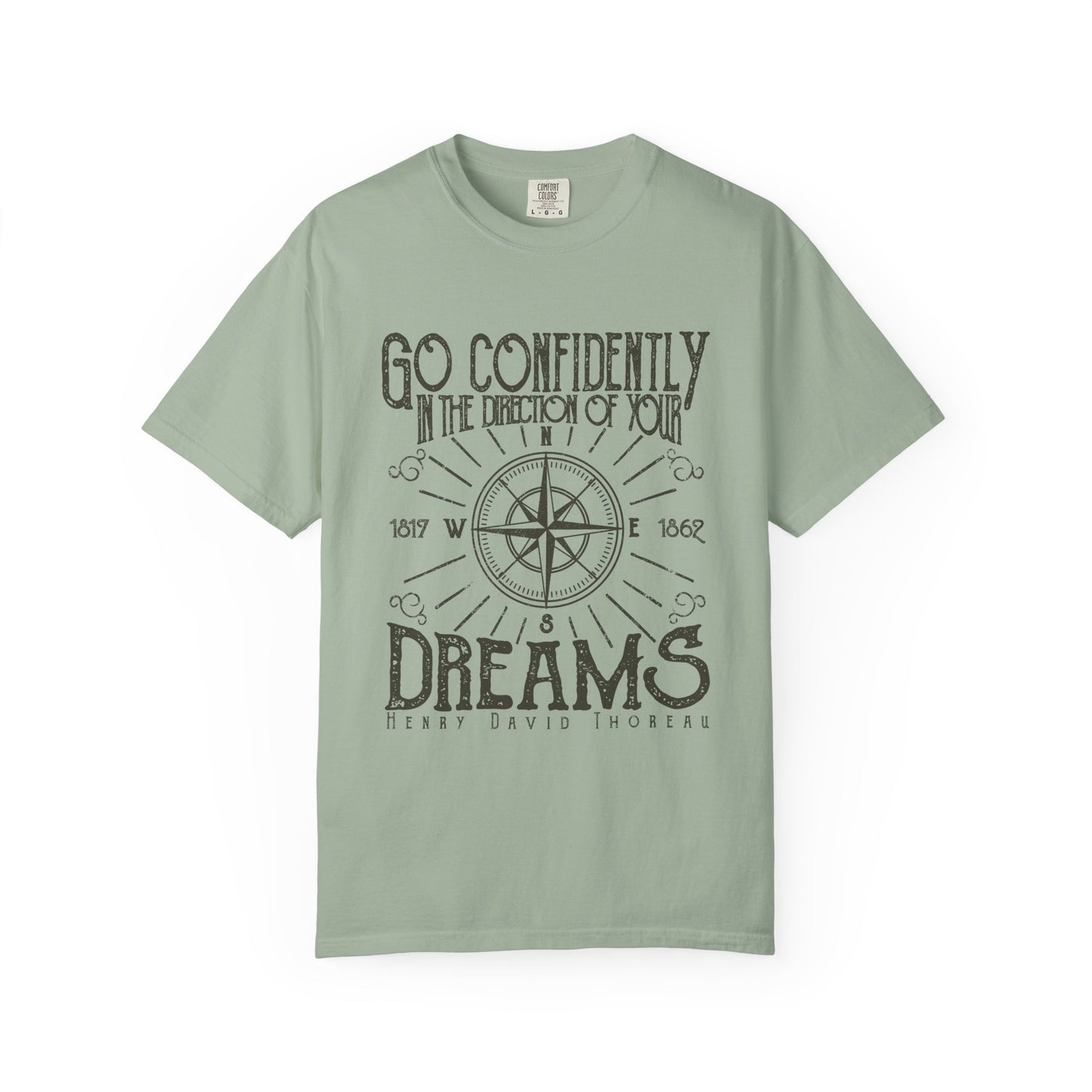 Go Confidently Dreams Garment-Dyed Tee Thoreau