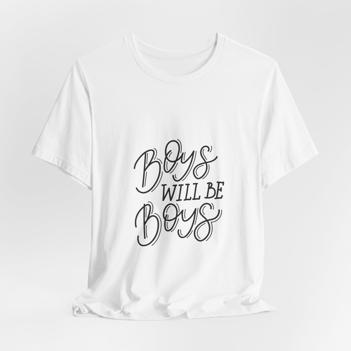 Boys Will Be Boys T-Shirt Funny Kids Tee
