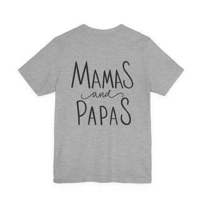 Mamas and Papas T-Shirt for New Parents