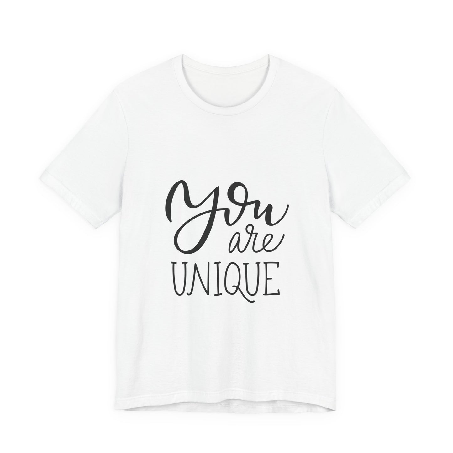 You Are Unique T-Shirt Positive Quote Tee