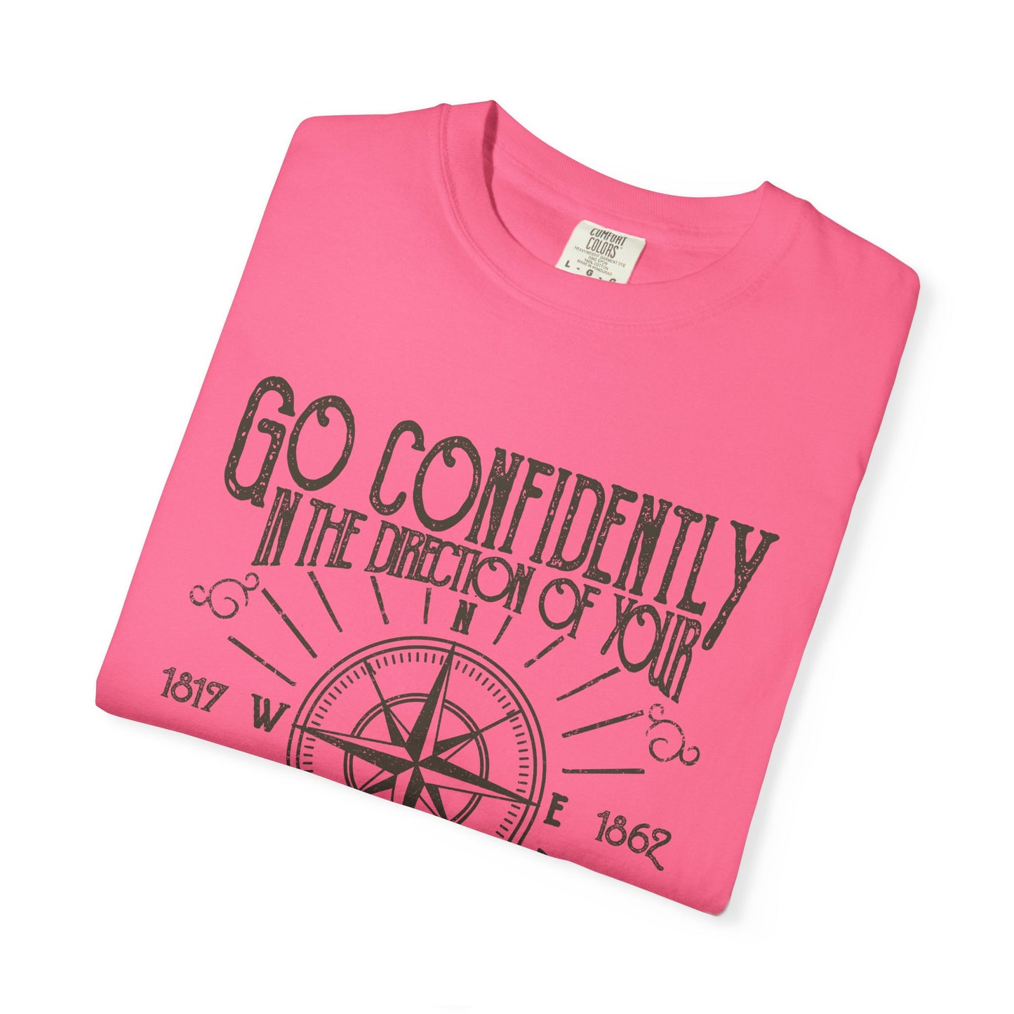 Go Confidently Dreams Garment-Dyed Tee Thoreau