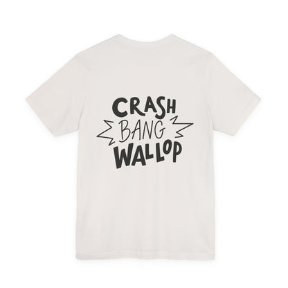 Crash Bang Wallop T-Shirt Comic Typography
