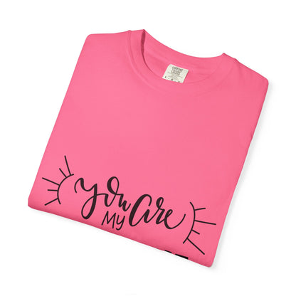 You Are My Sunshine Garment-Dyed Tee Gift