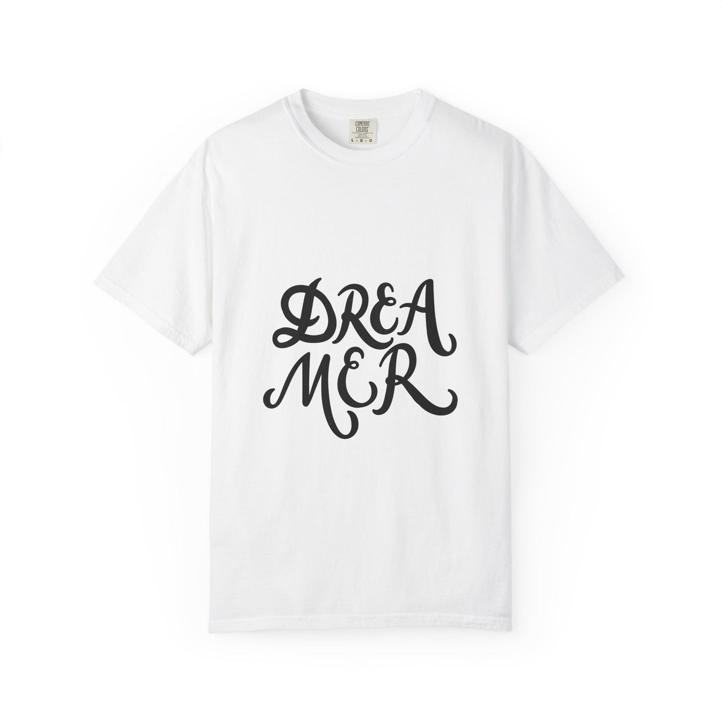 Dreamer T-Shirt Bold Script Garment-Dyed Tee