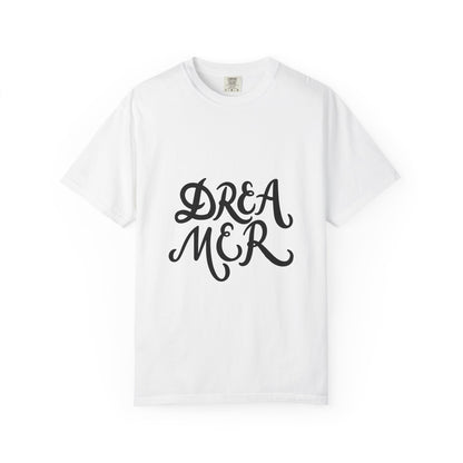 Dreamer T-Shirt Bold Script Garment-Dyed Tee