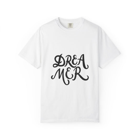 Dreamer T-Shirt Bold Script Garment-Dyed Tee