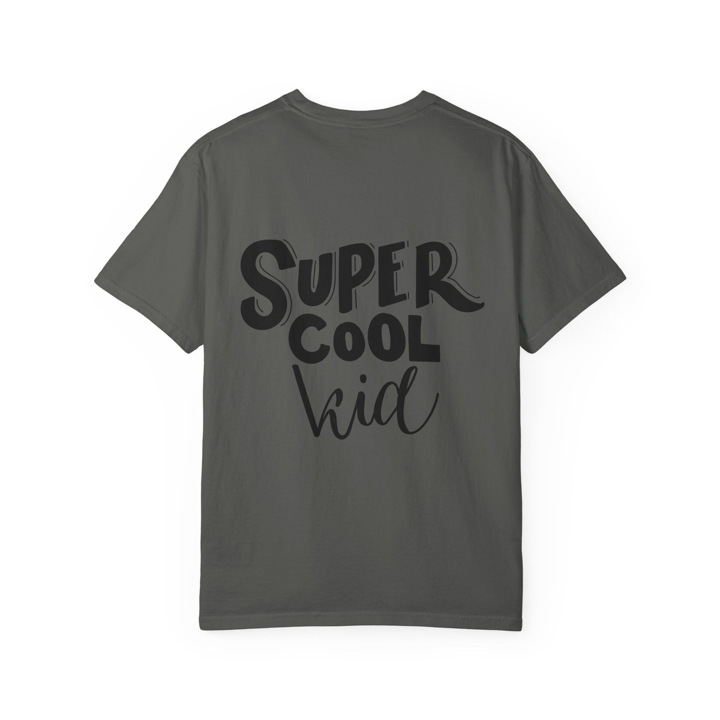 Super Cool Kid Tee Garment-Dyed Kids Shirt