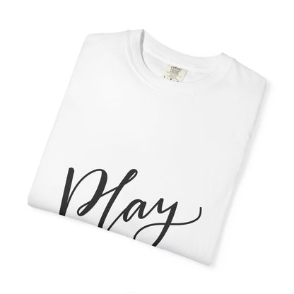 Play Around Garment-Dyed Tee Fun Lettering