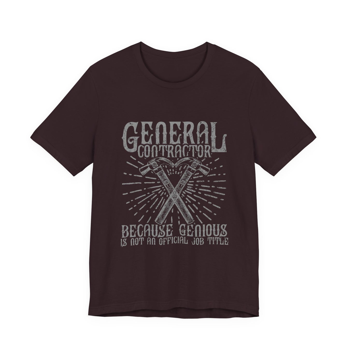 General Contractor Funny T-Shirt Genius Gift